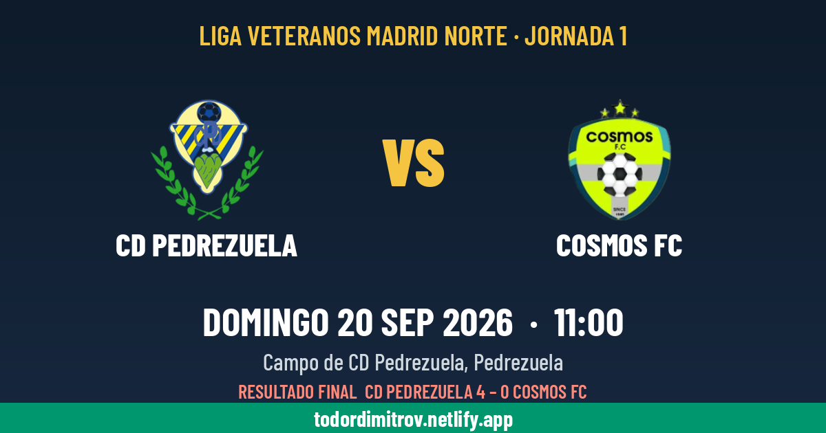 CD Pedrezuela vs Cosmos FC
