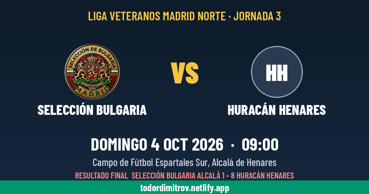 Selección Bulgaria Alcalá vs Huracán Henares